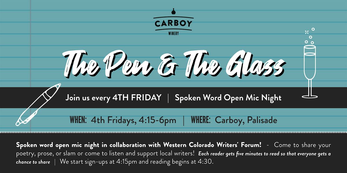 The Pen and The Glass Open Mic Night
