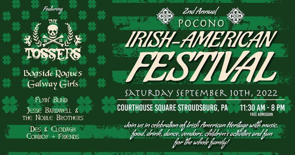 2nd Annual PIAC Irish American Festival | Stroudsburg Courthouse Square 2nd Annual PIAC Irish American Festival | Stroudsburg Courthouse Square