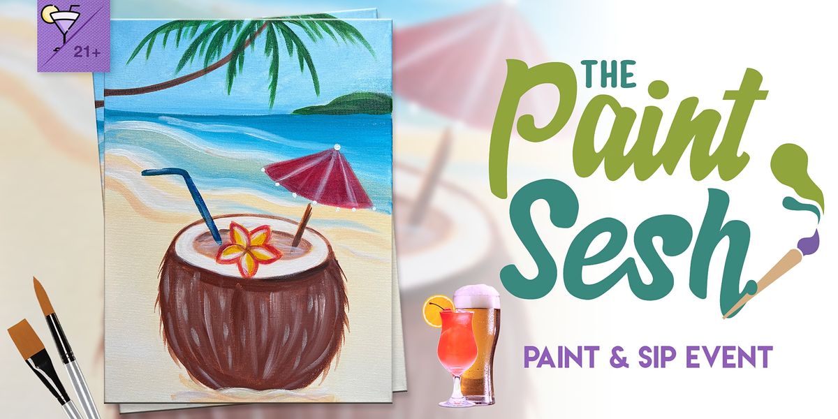 Paint & Sip in Downtown Riverside, CA “Piña Colada” Riverside Foood
