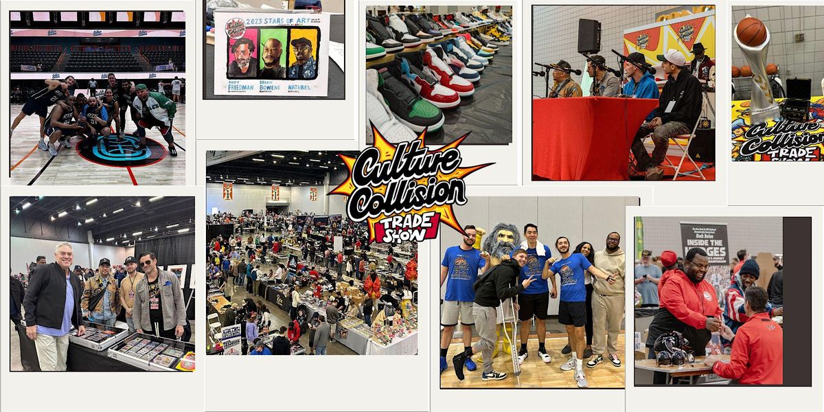 Culture Collision Trade Show 2024 VENDOR SIGN UP Sports Cards and