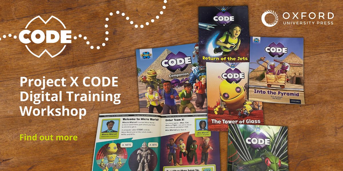 Project X CODE Digital Training Summer 2023 | Online | May 10, 2023