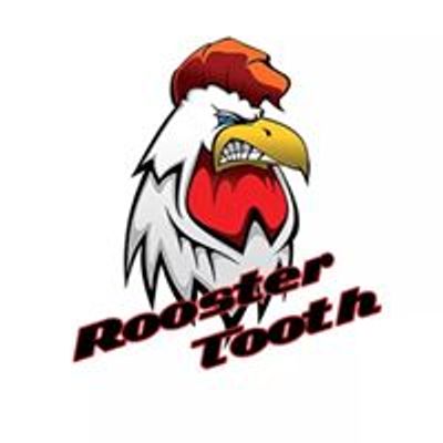 Rooster tooth
