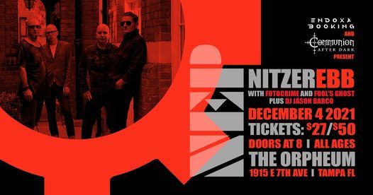 Nitzer Ebb w\/ Fotocrime and Fool's Ghost in Tampa