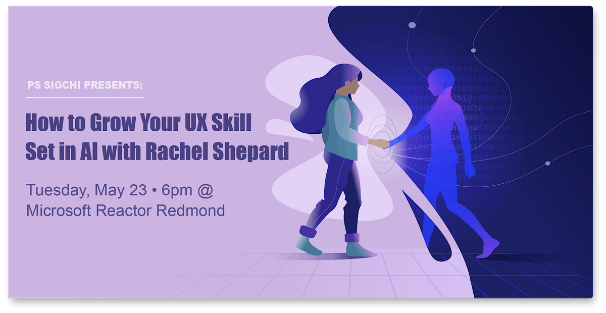 How to Grow Your UX Skill Set in AI with Rachel Shepard Microsoft