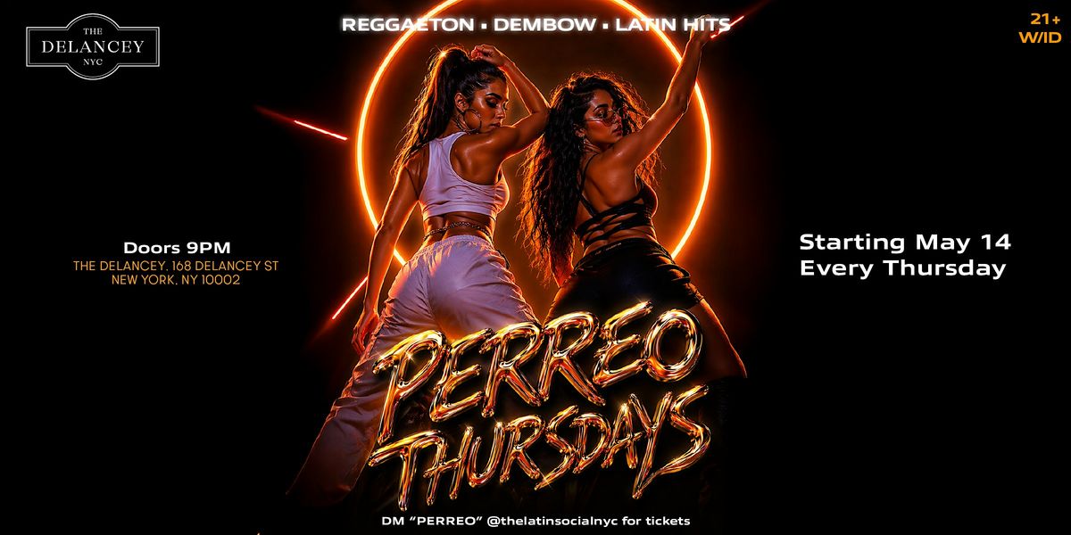 Perreo Thursdays at The Delancey