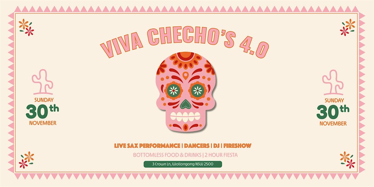 VIVA CHECHOS 4.0-Sunday Sunset Party!