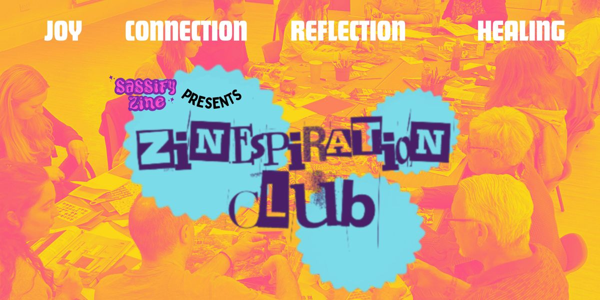 Zinespiration Club - Home is where the heart is zines.
