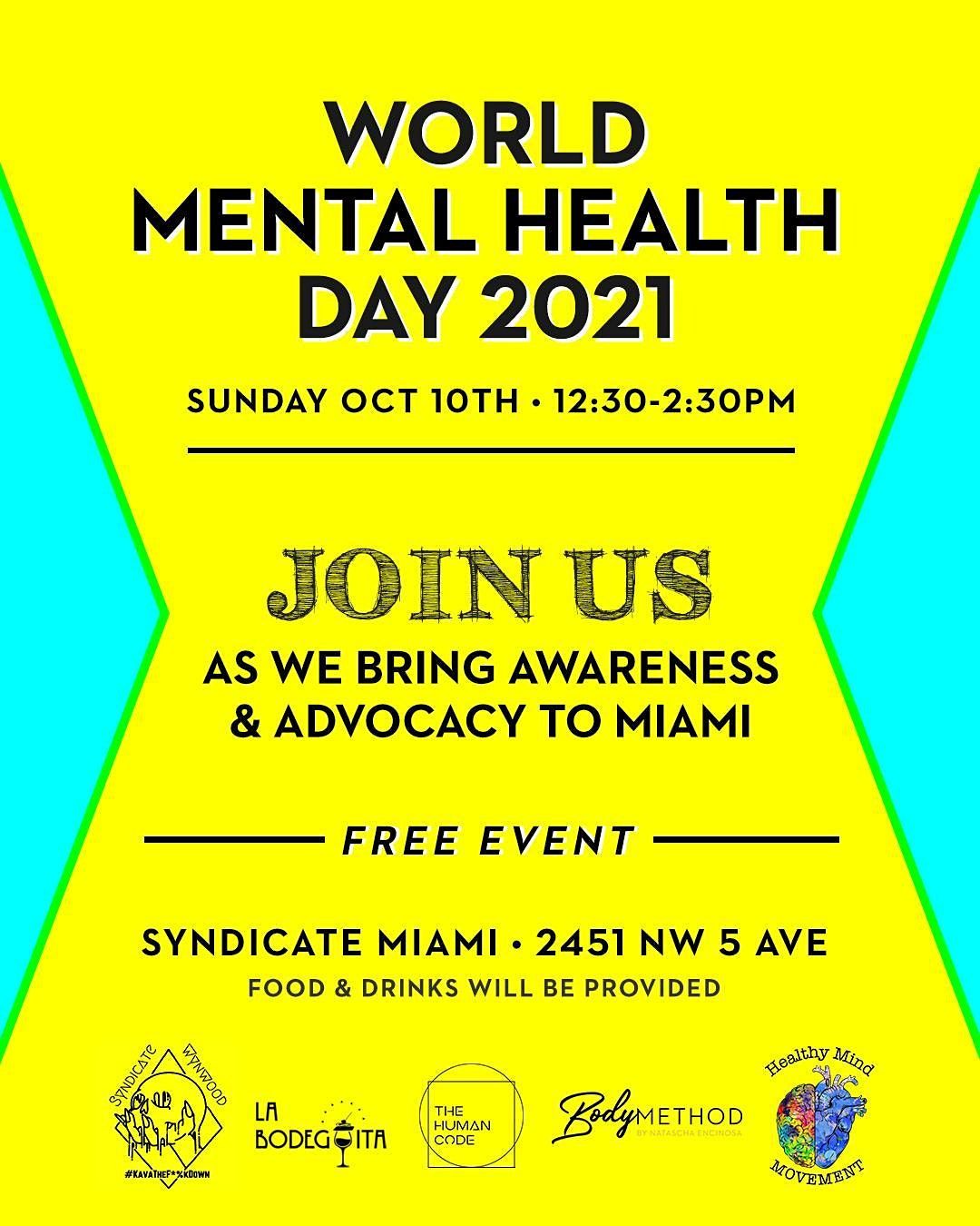 World Mental Health Day 2021 | Syndicate Wynwood, Miami, FL | October ...