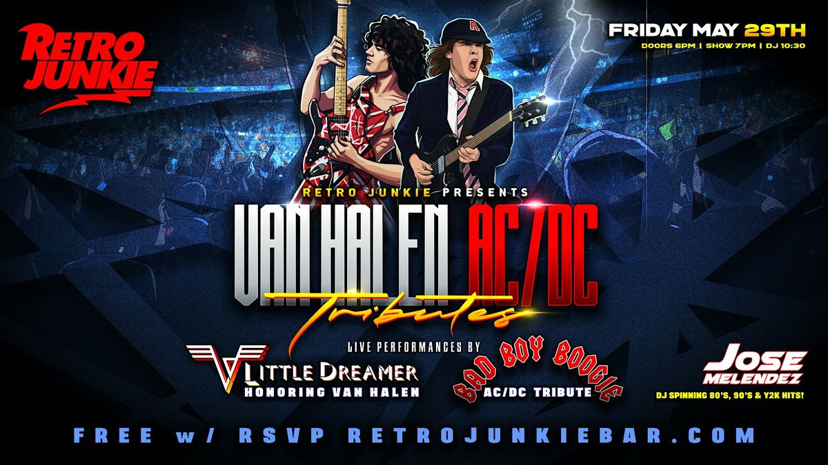 LITTLE DREAMERS ( Van Halen Tribute) + BAD BOY BOOGIE (AC\/DC Tribute) LIVE!