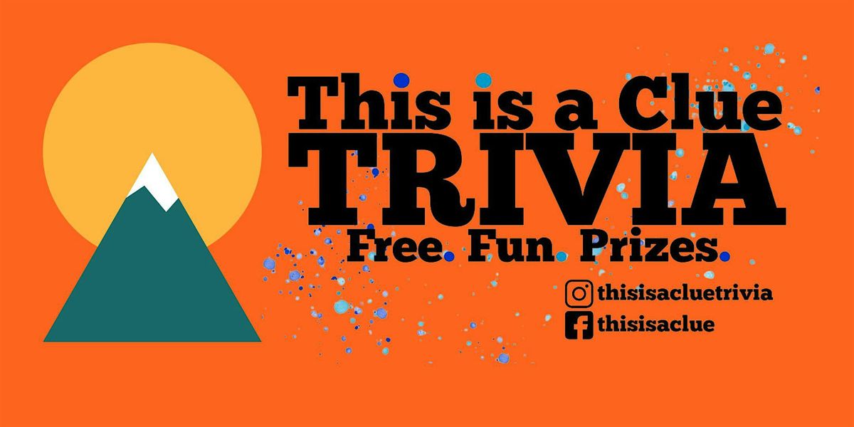 This is a Clue Trivia- Free Weekly Bar Trivia at Western Sky Bar & Taproom