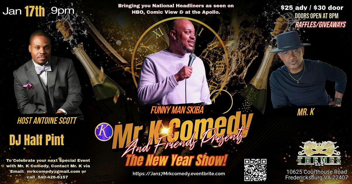 New Year 2026 Comedy show by MrKcomedy Jan 17th @ Themes Event Center