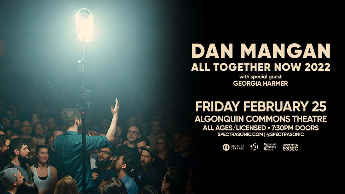 Dan Mangan All Together Now Tour 2022 Algonquin Commons Theatre