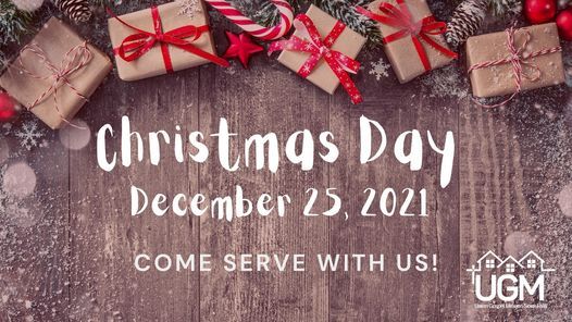 Ugm Christmas Dinner 2022 Christmas Day Celebration @ Ugm | Union Gospel Mission Sioux Falls |  December 25, 2021