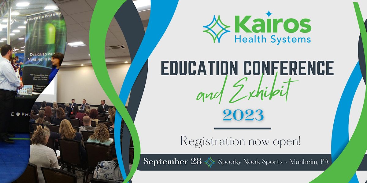 2023 Kairos Education Conference and Exhibit