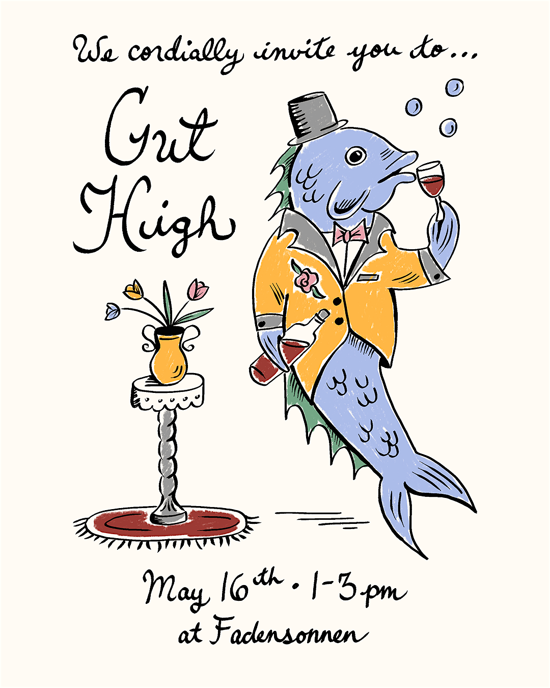 GUT HIGH TASTING: MAY 16