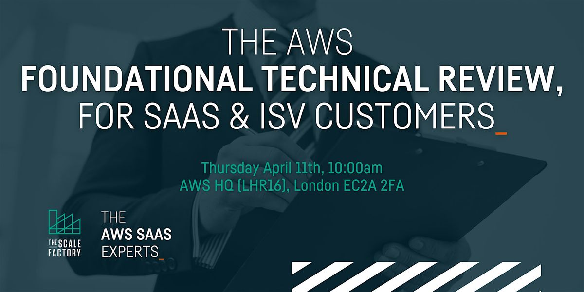 The AWS Foundational Technical Review for Public Sector SaaS\/ISV Customers