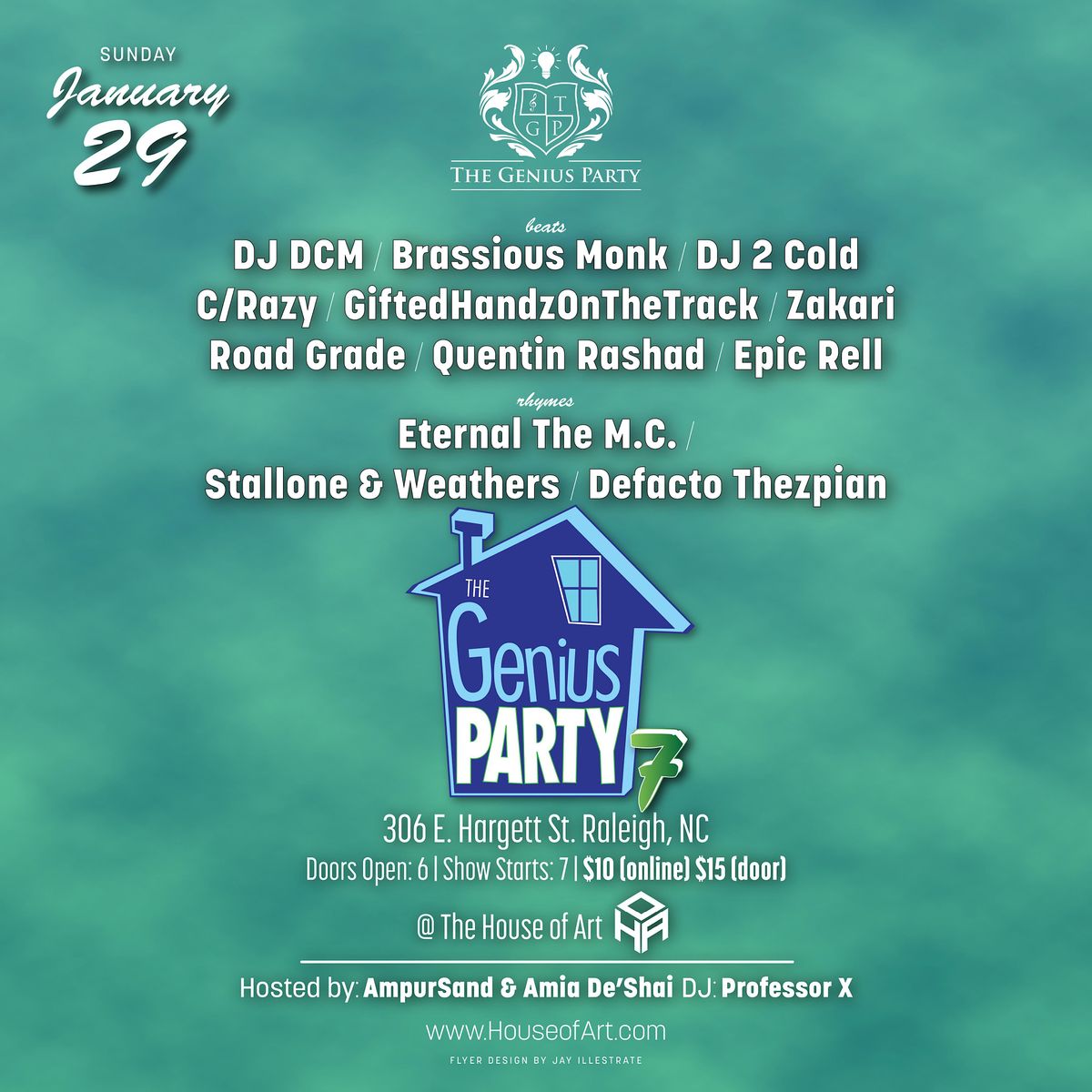 The Genius Party 7 House of Art, Raleigh, NC January 29, 2023