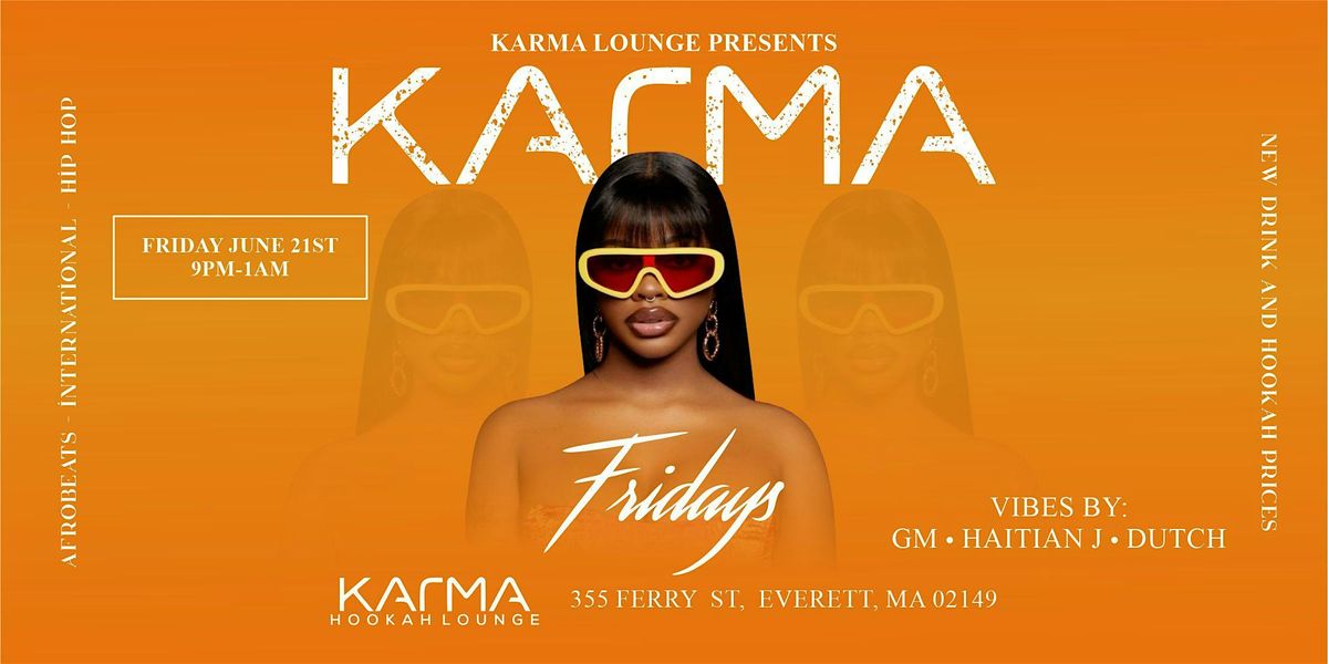 Karma Fridays FREE Entry Before 1030pm Hip Hop International & more ...