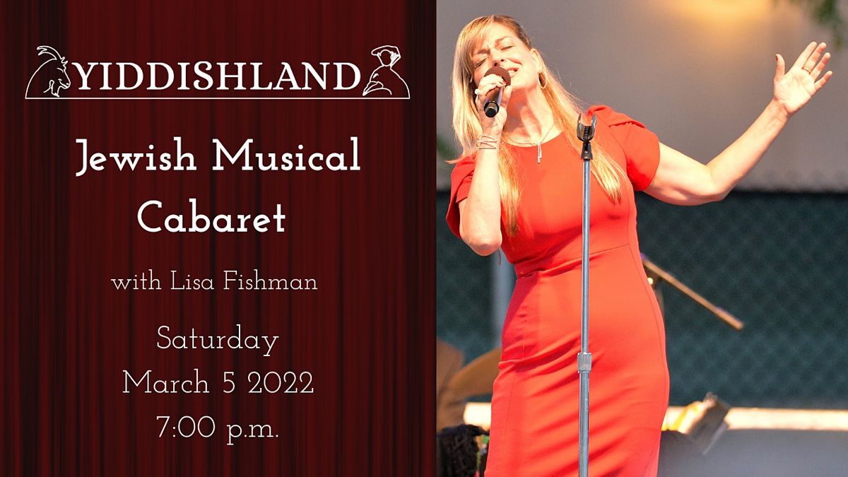 Jewish Musical Cabaret with Lisa Fishman at 1128 Wall St, San Diego on ...