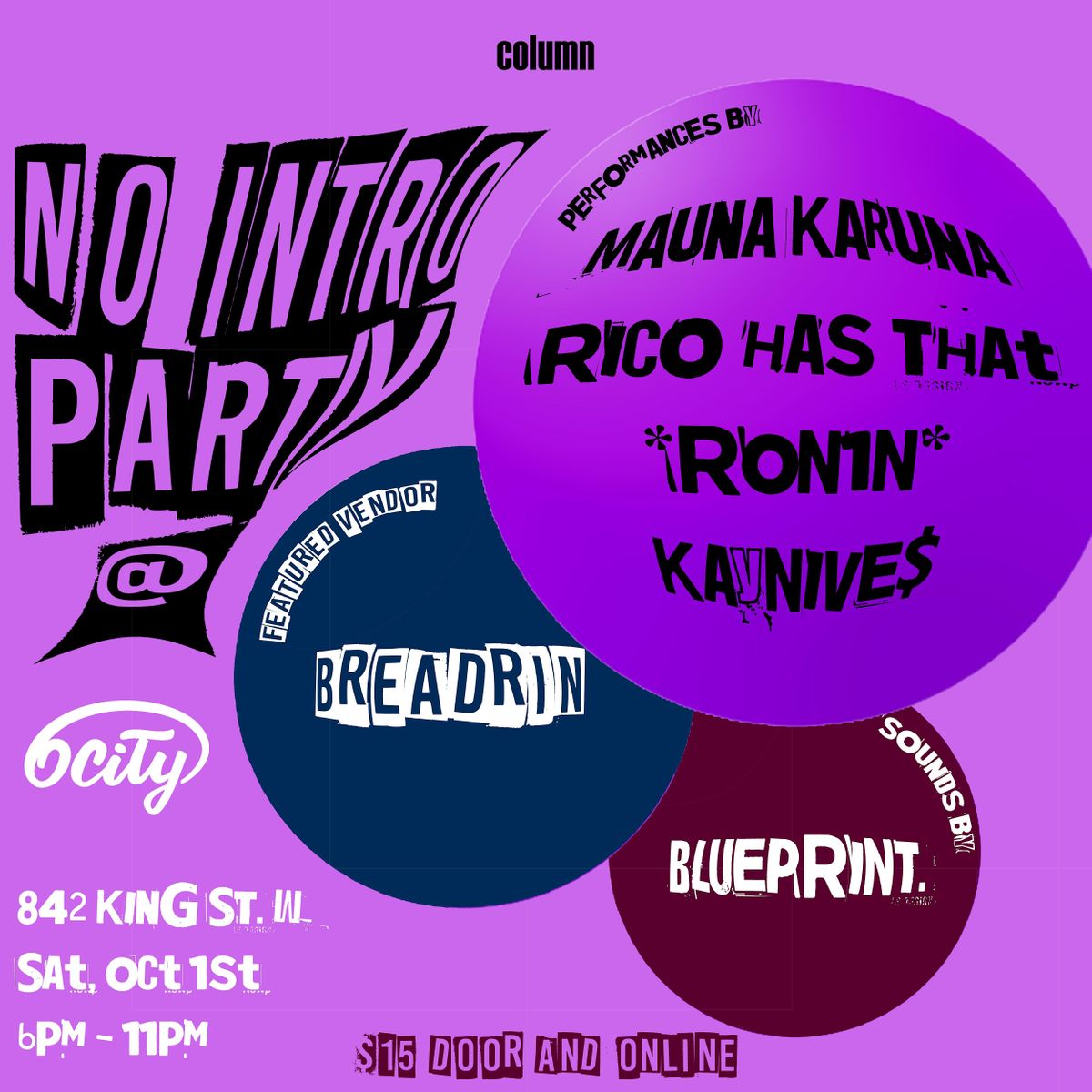  NO INTRO PARTY 842 King St W, Toronto, ON October 1, 2022