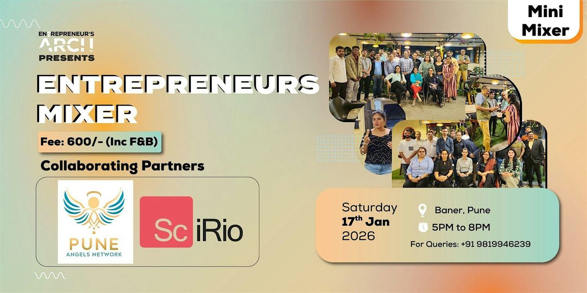 Entrepreneur's Mini Mixer (Pune)