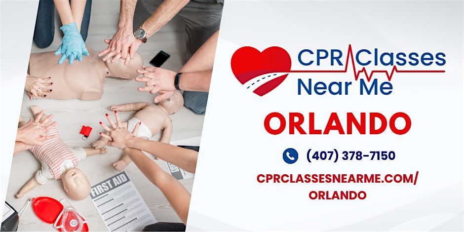 AHA BLS CPR & FIRST AID Class in Orlando - CPR Classes Near Me Orlando