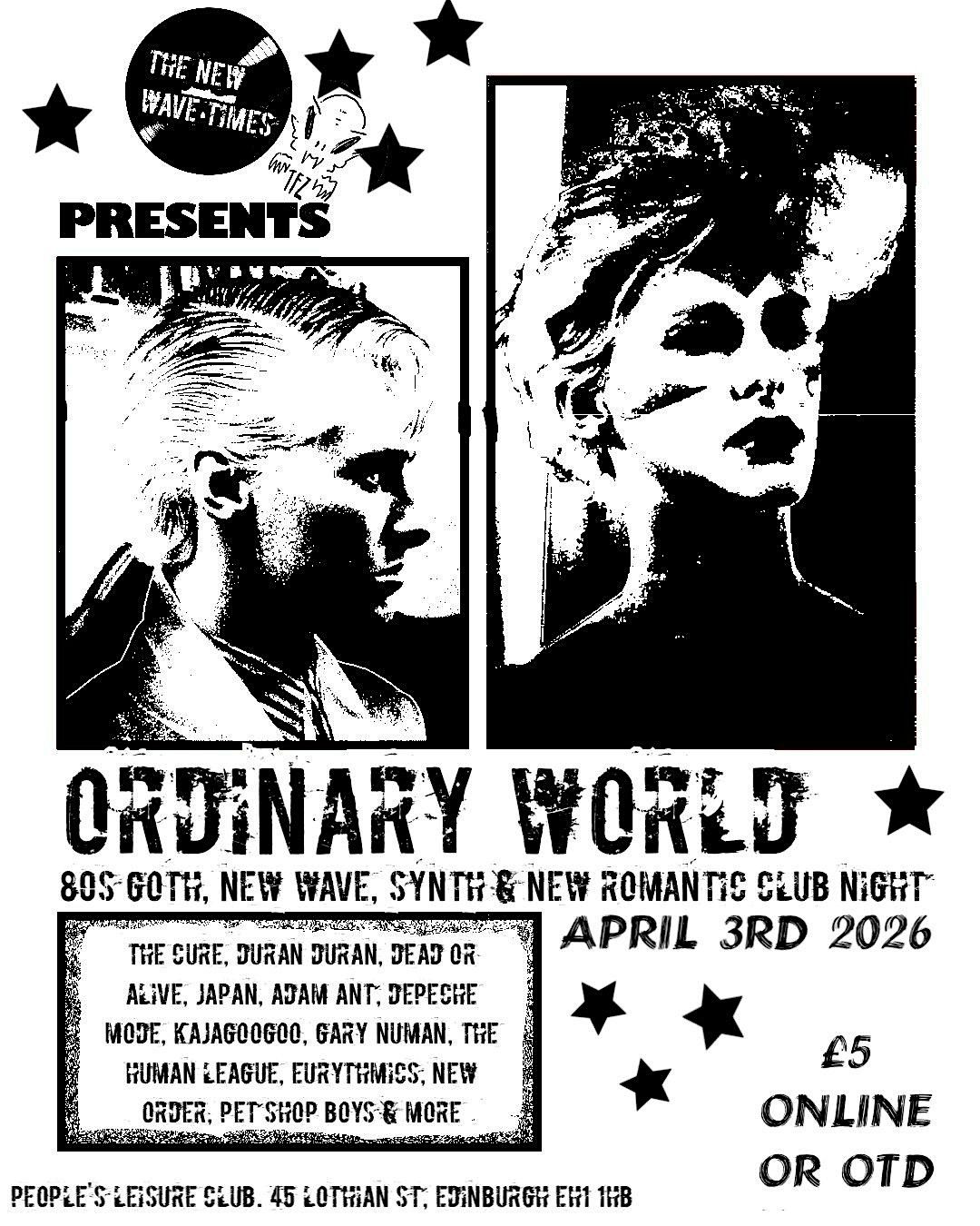 ORDINARY WORLD - GOTH, NEW WAVE & 80S CLUB NIGHT
