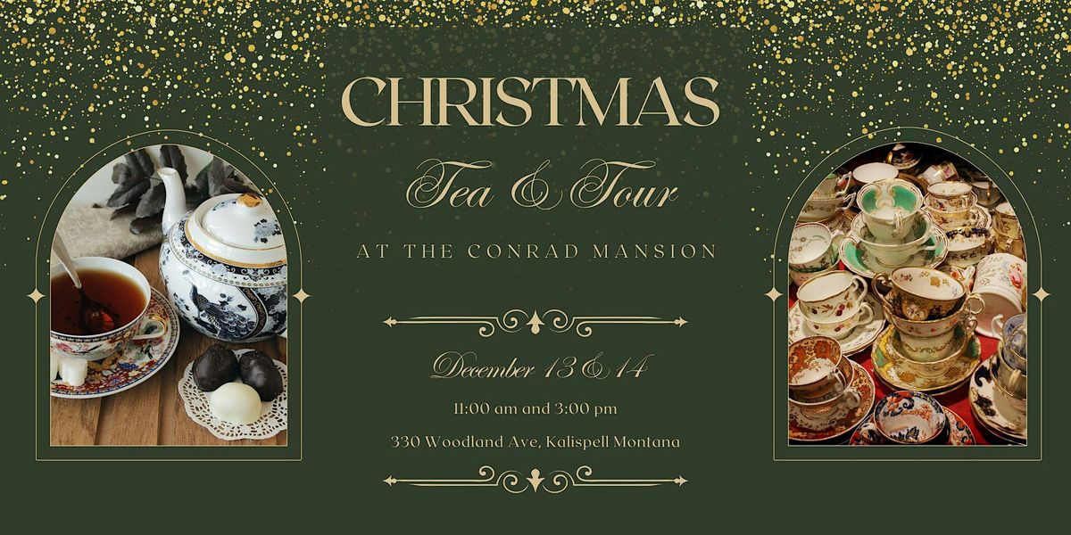 A Christmas Tea Party & Tour at the Conrad Mansion