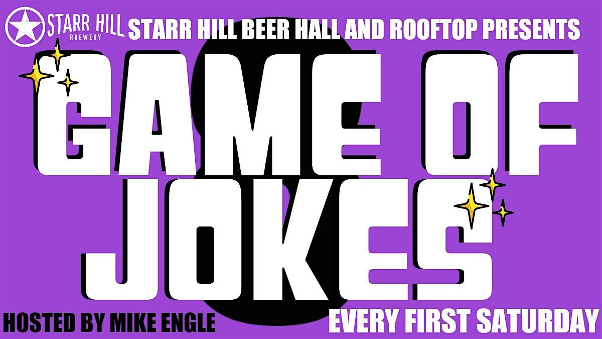 Game of Jokes, An Open Mic Comedy Competition at Starr Hill Beer Hall