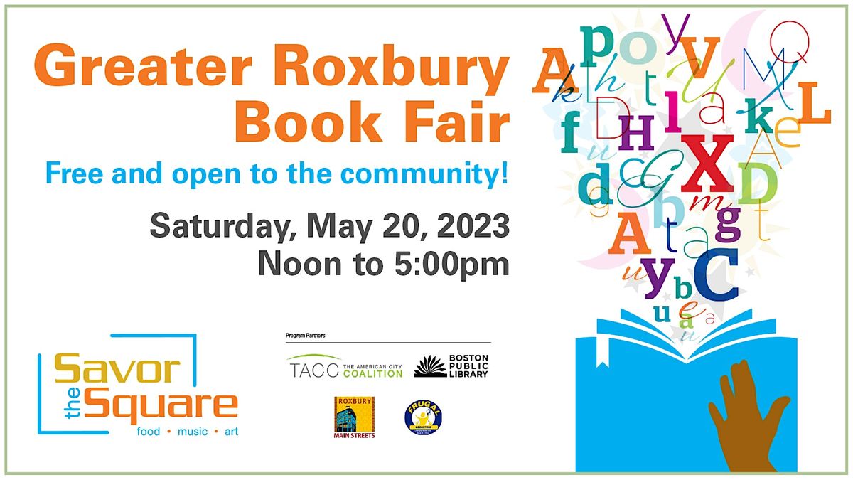 Greater Roxbury Book Fair & Savor the Square at Roxbury Branch of the ...