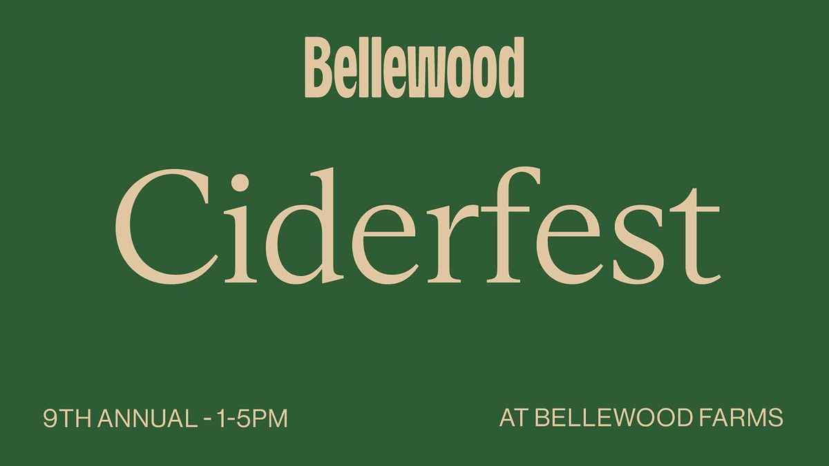 Ciderfest at Bellewood Farms