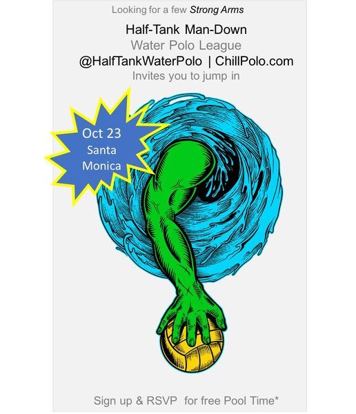 HalfTank Water Polo Pickuppractice Santa Monica Swim Center October 23, 2021