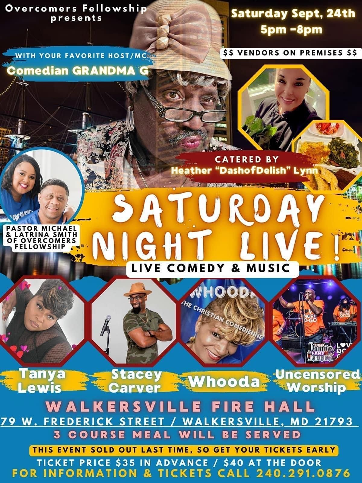 SNL (Saturday Night Live) Walkersville Fire Hall September 24, 2022