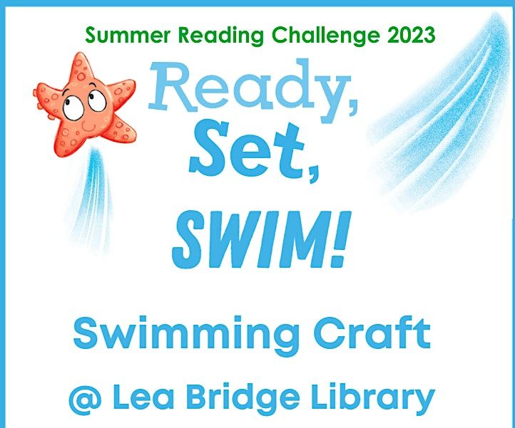 Summer Reading Challenge Swimming Craft Lea Bridge Library Lea