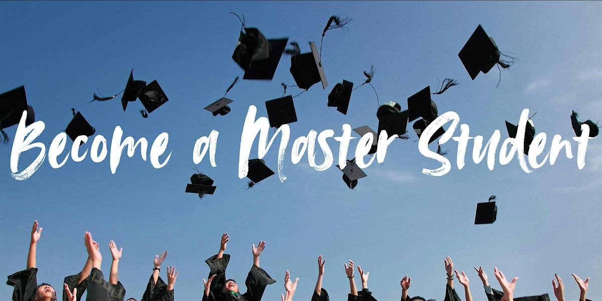 Become a Master Student