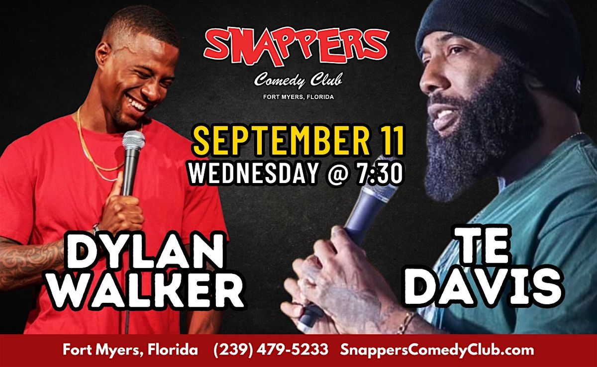 Wednesday Night Comedy with Dylan Walker and Te Davis at Snappers ...