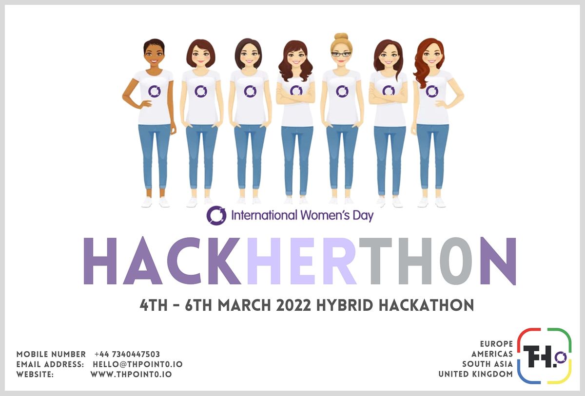 Hackherthon (IWD) Virtual & Hybrid Hackathon 2022