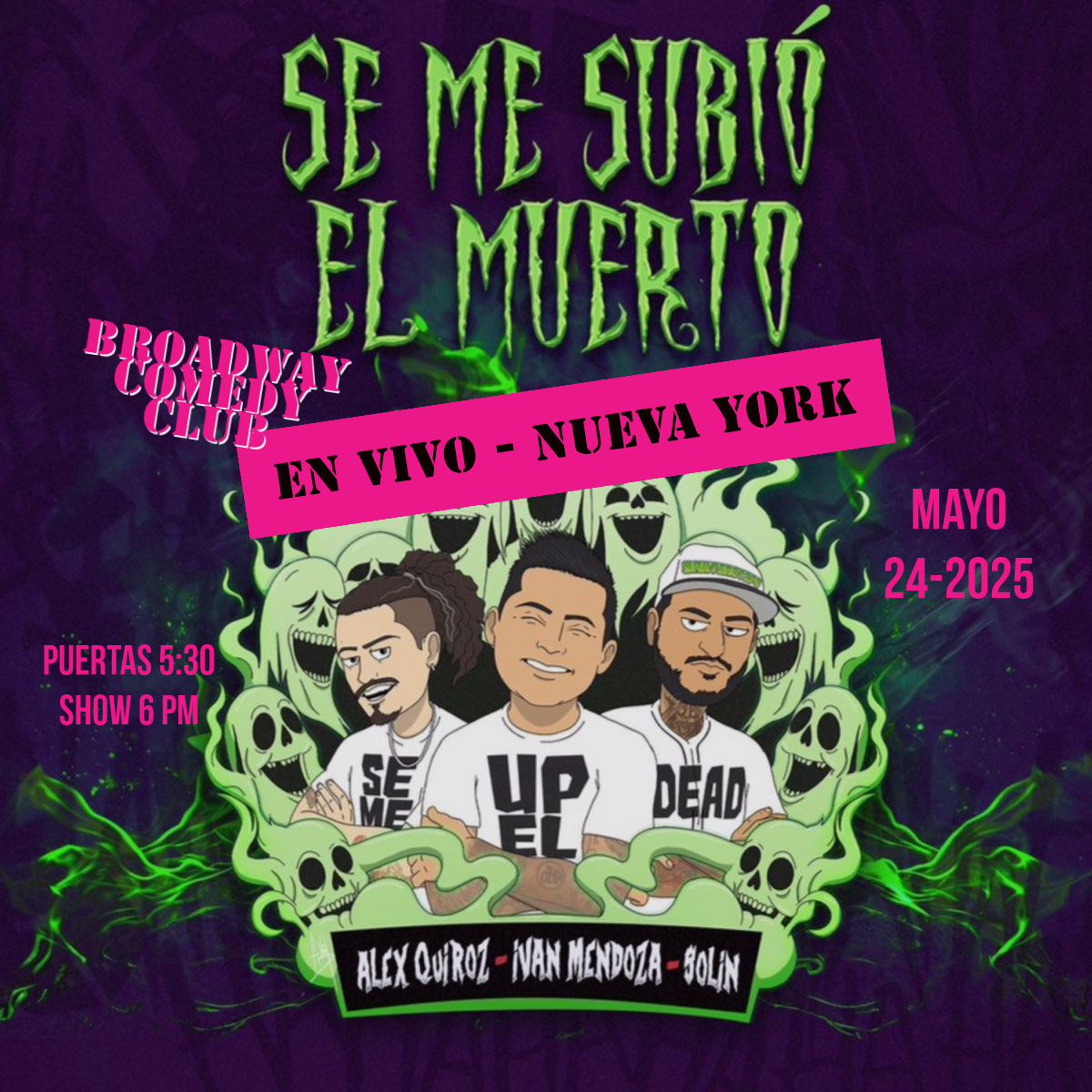 Se Me Subio El Muerto at Oxnard Levity Live