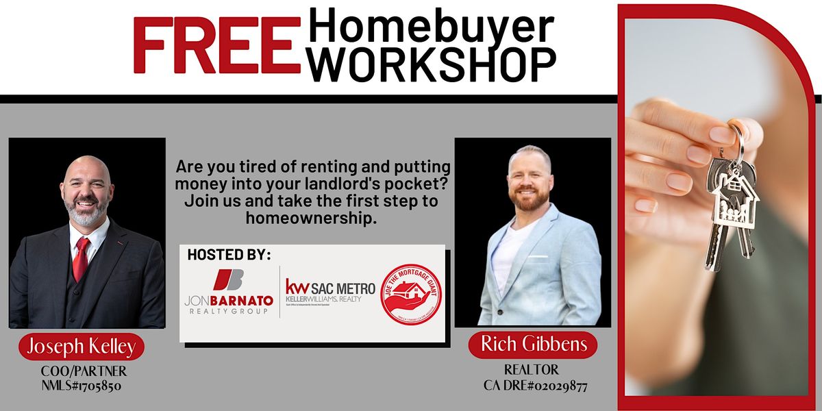 FREE First Time Homebuyer Workshop Keller Williams Realty Sac Metro Free first time homebuyer workshop keller williams realty sac metro
