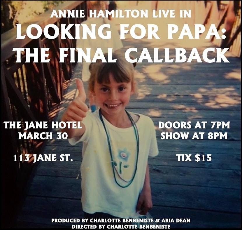 Annie Hamilton LIVE In Looking for Papa: The Final Callback