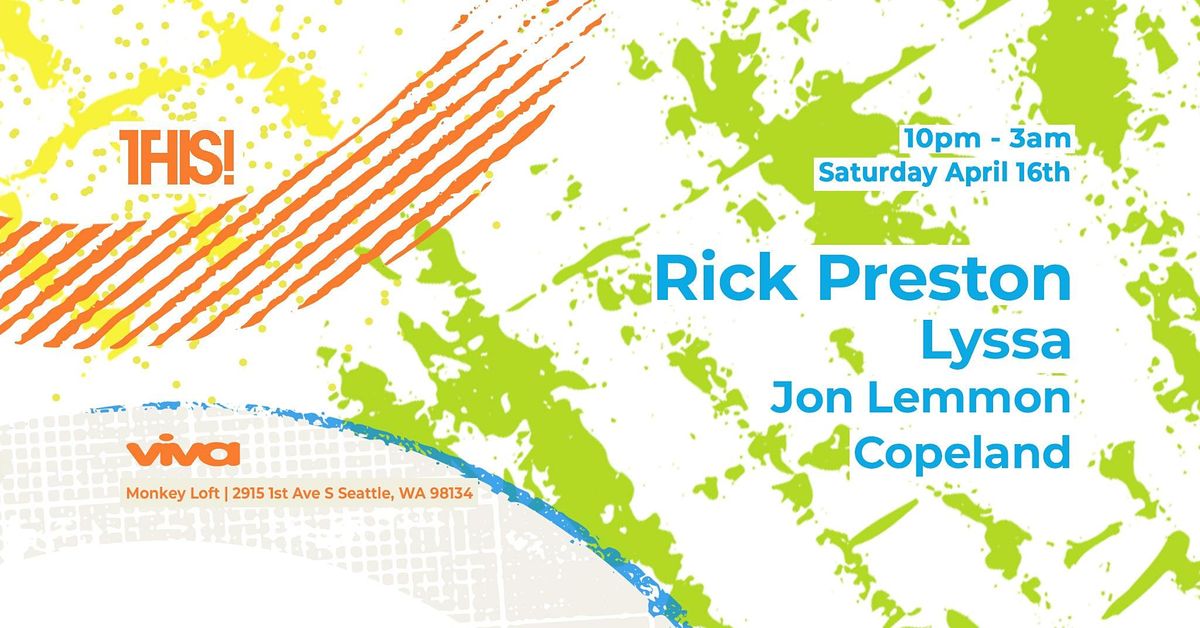 THIS! - April 16th, 2022: Rick Preston, Lyssa, Jon Lemmon and Copeland)