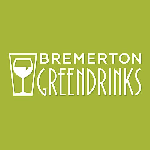 Bremerton Green Drinks February 2023 Roxy Theatre, Bremerton, WA
