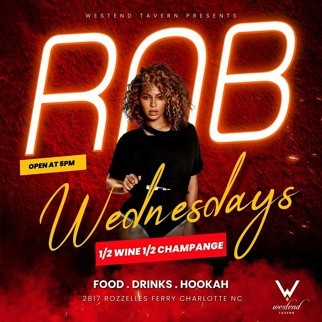 R&B Wednesdays at Westend!!!
