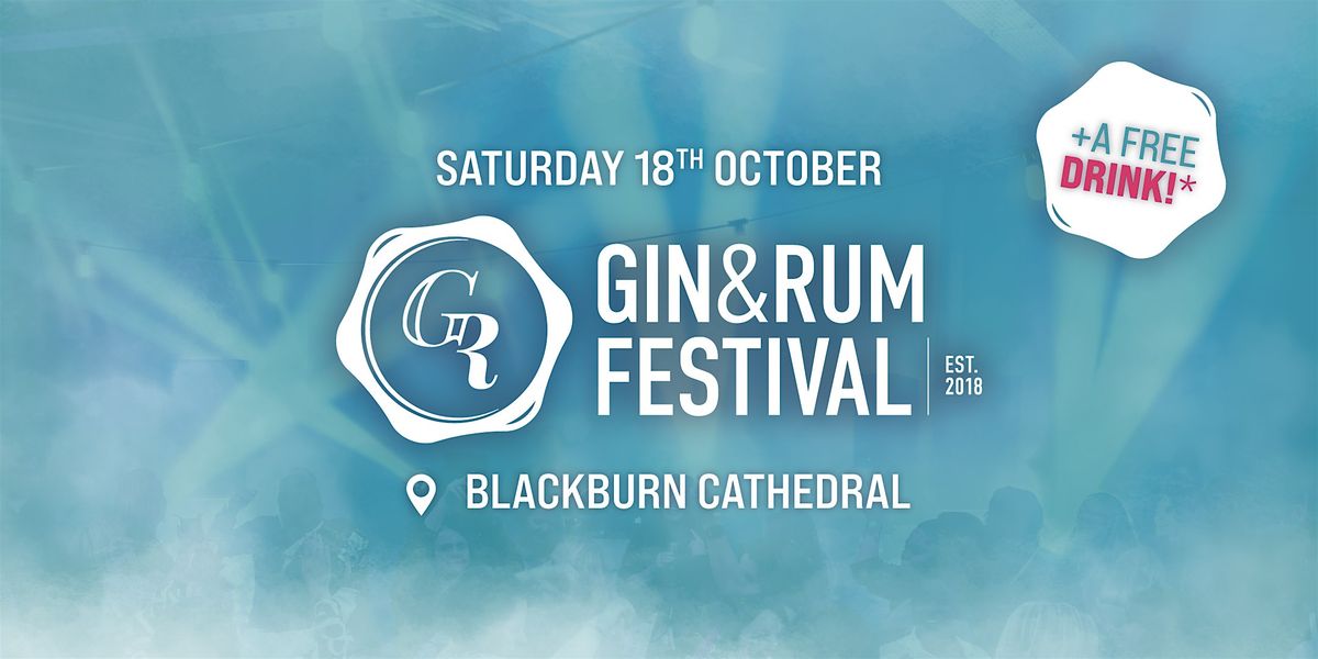 Gin & Rum Festival - Blackburn - 2025