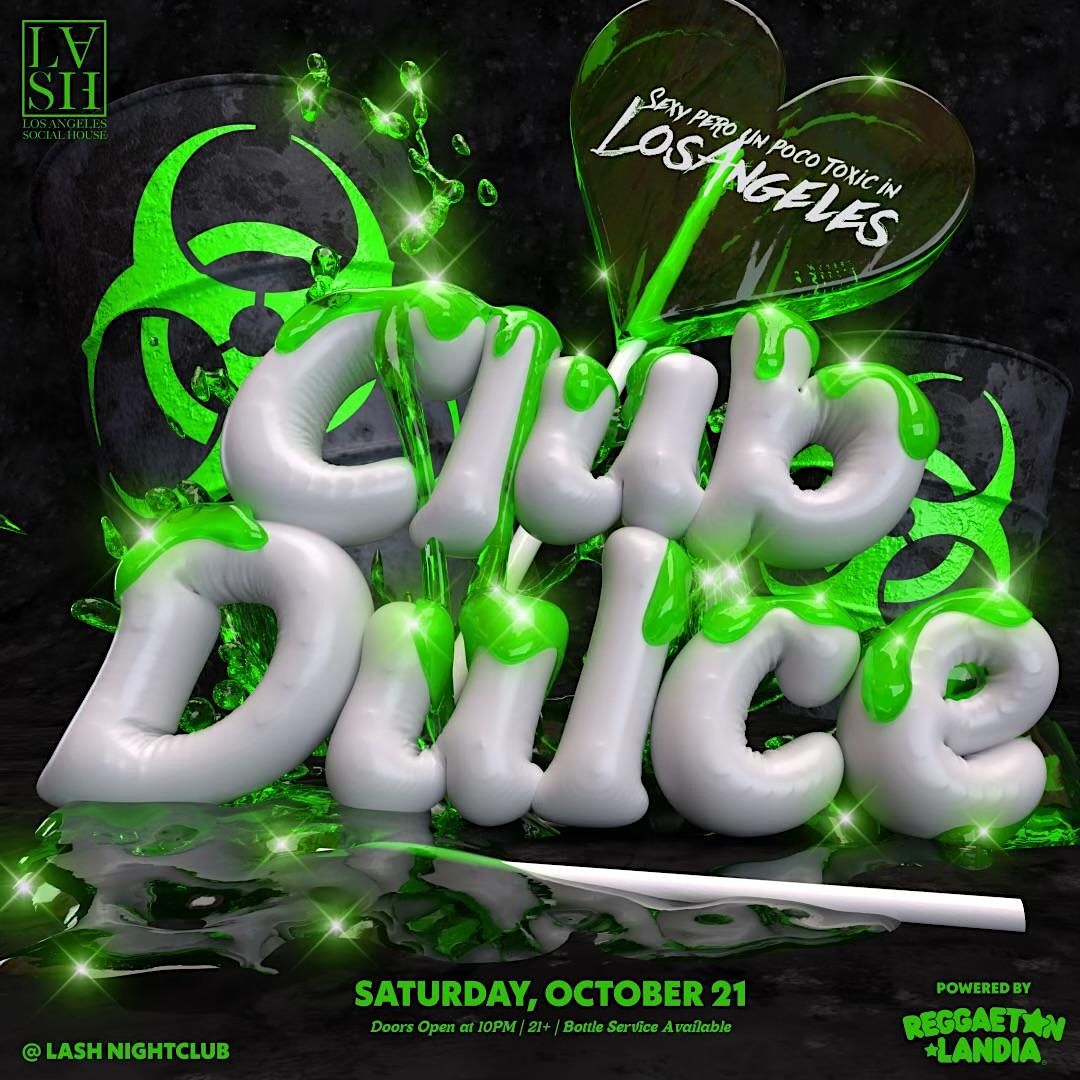 Club Dulce Powered by Reggaeton Landia at LASH