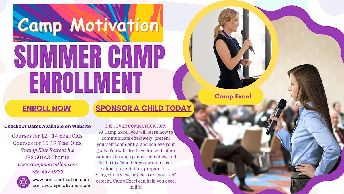 2023 Camp Motivation Summer Camps -Communication Age 15-17 (Reserve A Spot)