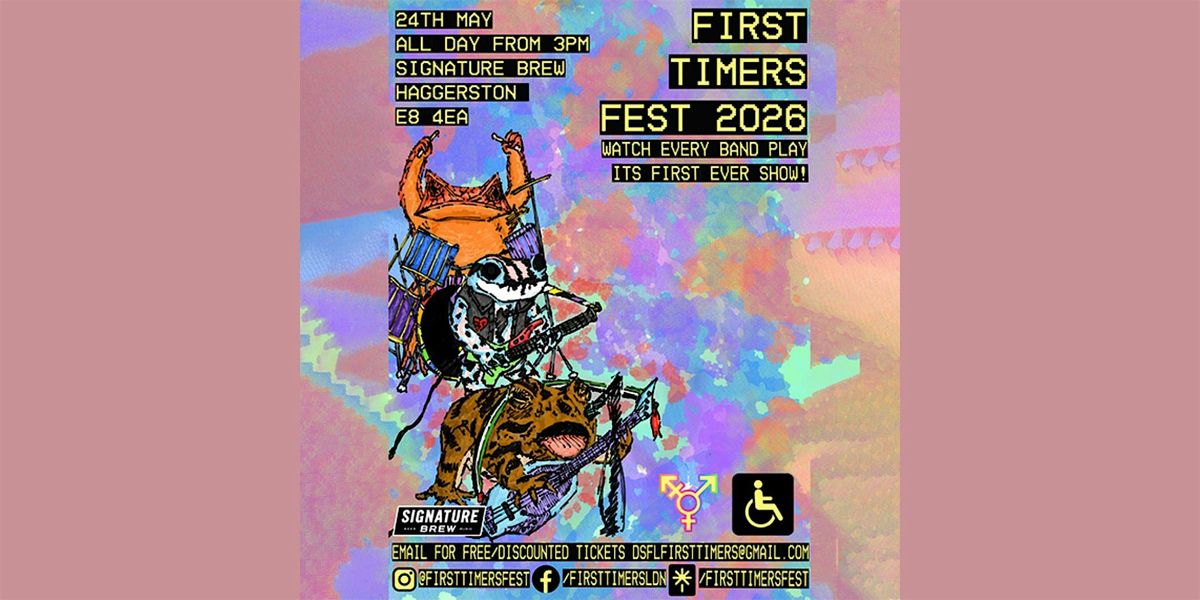 First Timers Fest 2026 | London