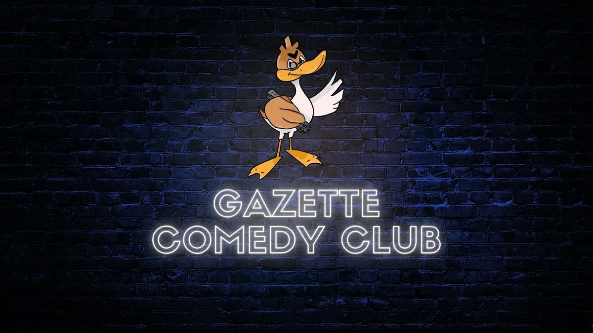 Gazette Comedy Club