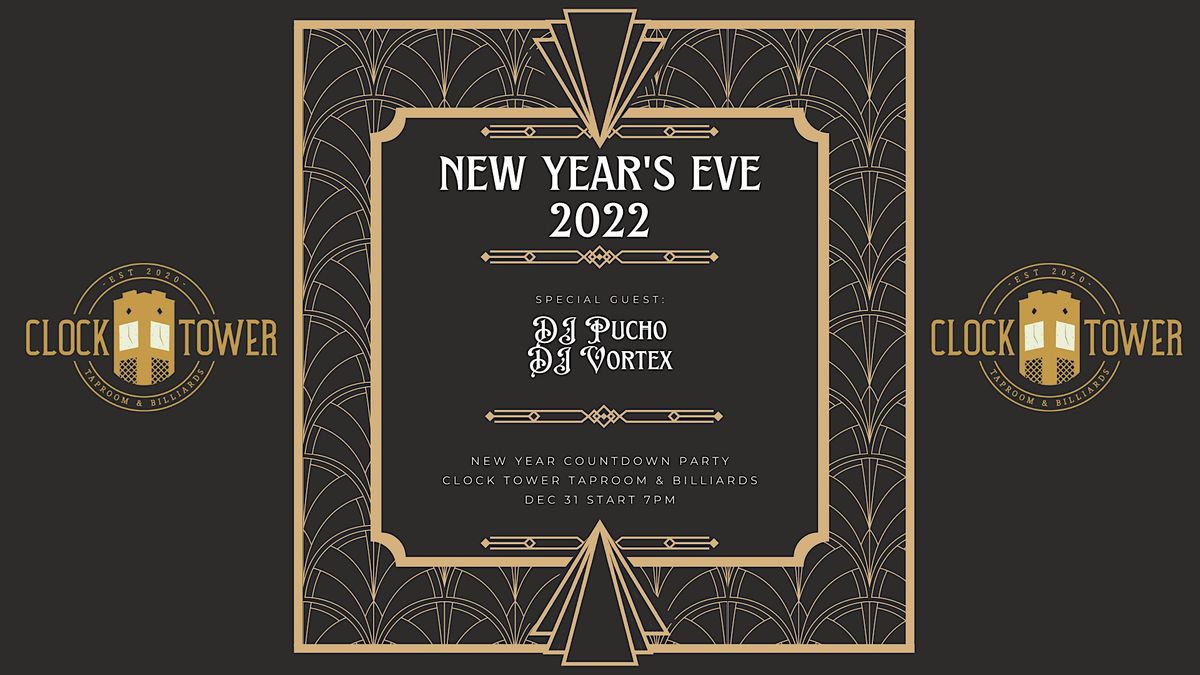 Clock Tower Taproom NYE Party Clock Tower Taproom & Billiards