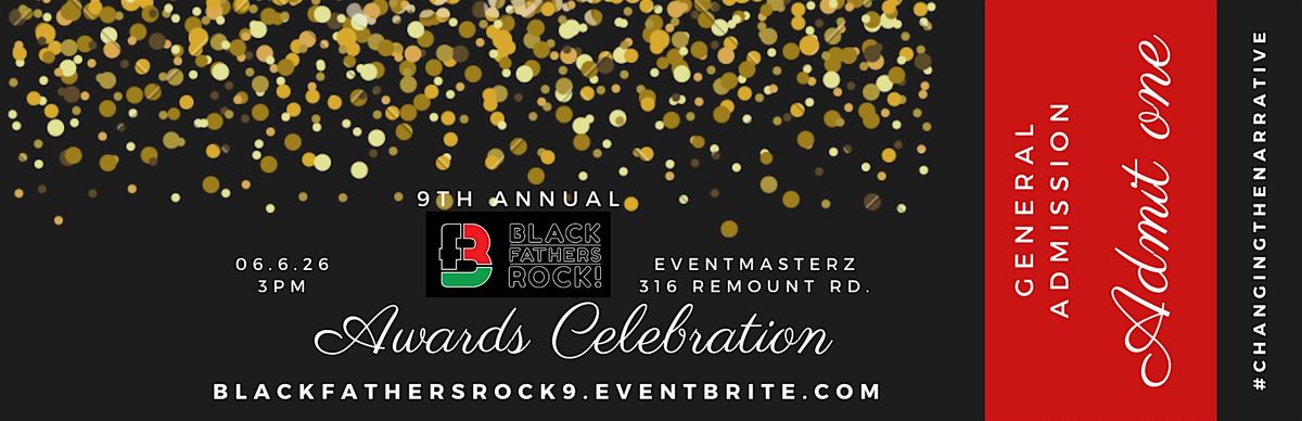 9th Annual Black Fathers Rock Celebration